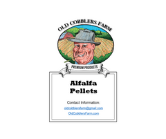 Alfalfa Pellets Animal Feed by Old Cobblers Farm